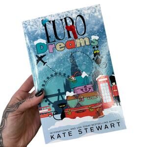 Euro Dreams by Kate Stewart Romantic Holiday Inspired Dramedy Paperback Book